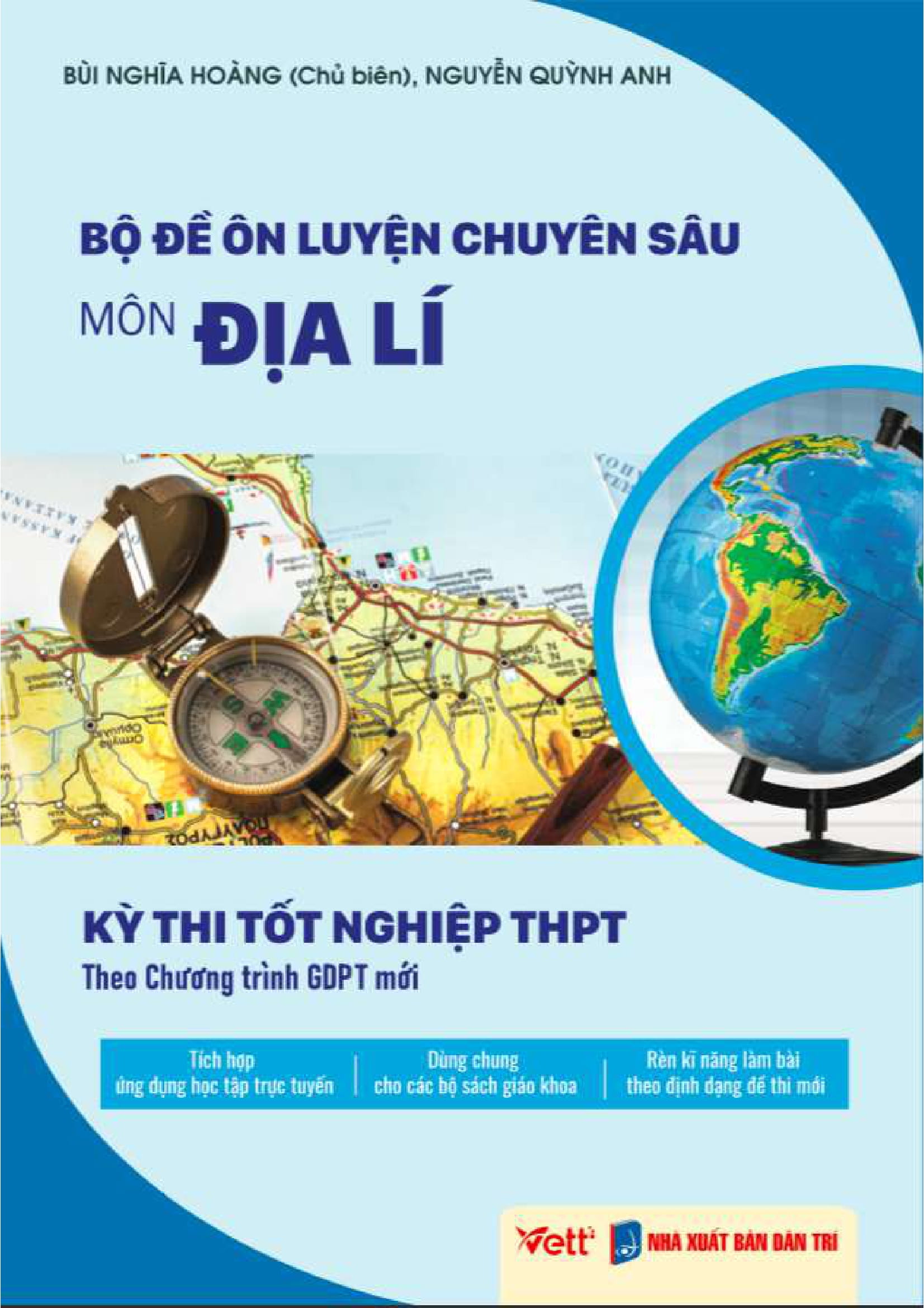 Bộ Đề Ôn Luyện Chuyên Sâu - Môn Địa Lí - Kỳ Thi Tốt Nghiệp THPT Theo Chương Trình GDPT Mới