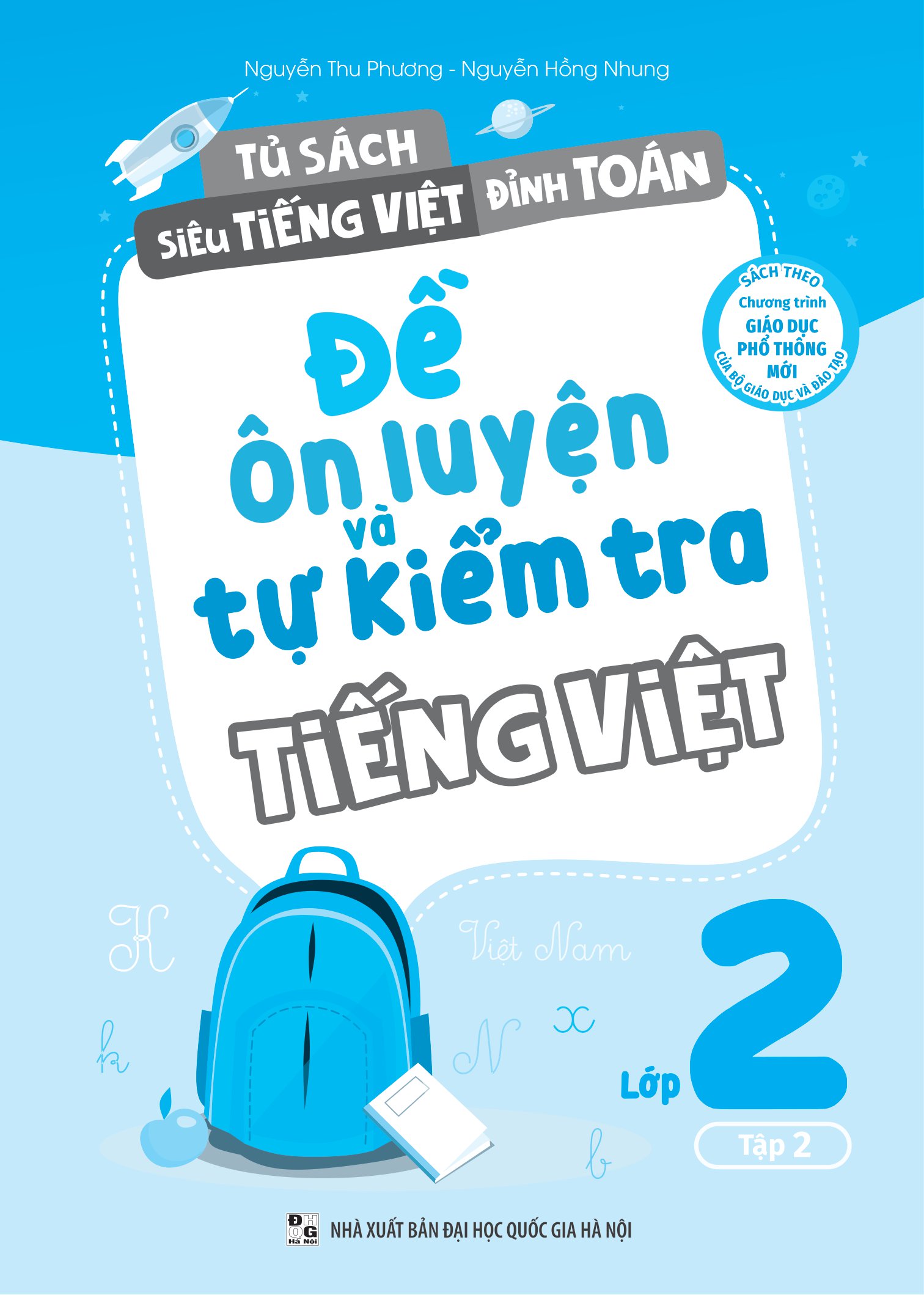 bộ đề ôn luyện và tự kiểm tra tiếng việt lớp 2 - tập 2