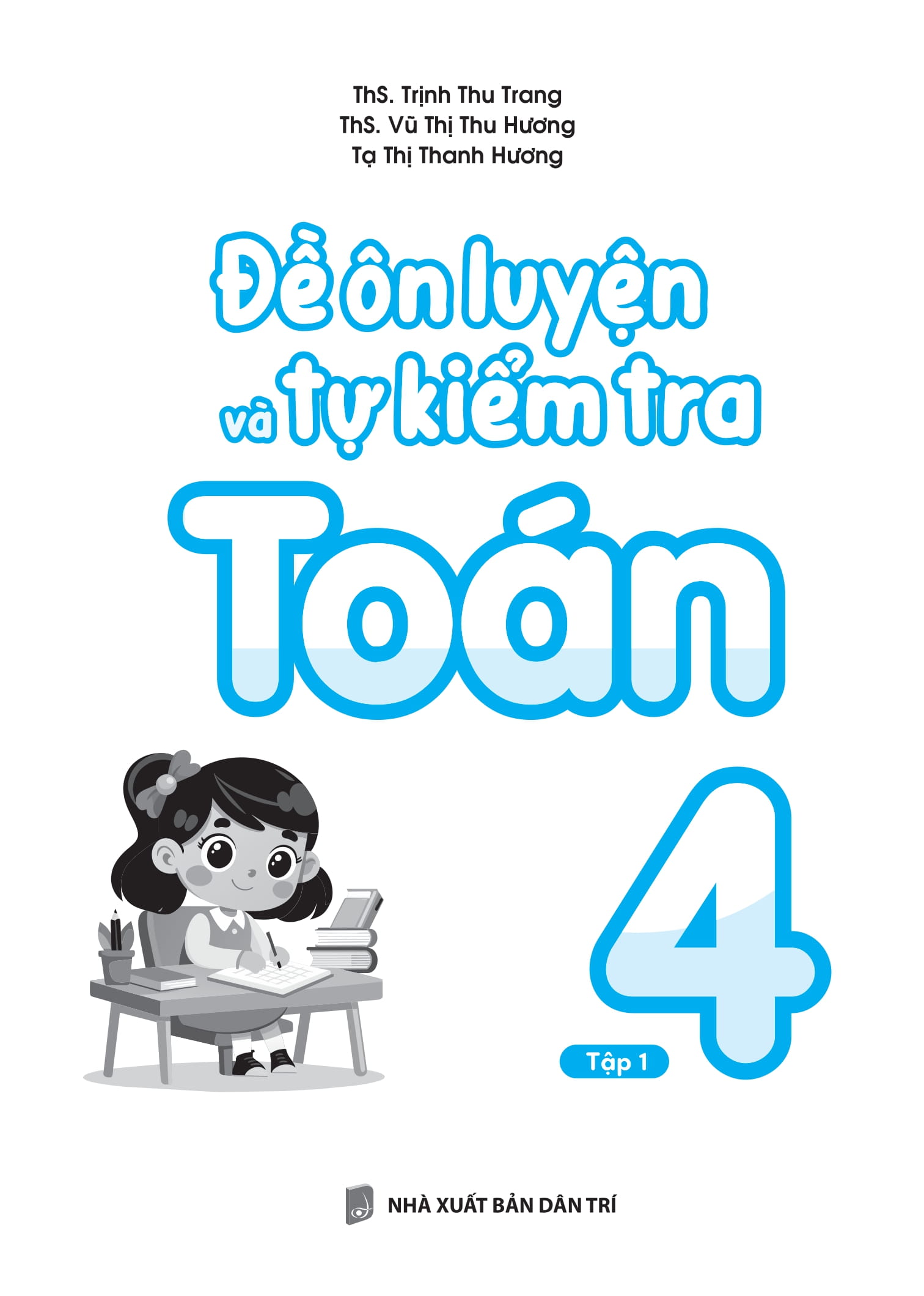 Bo
						
										
										De On Luyen Va Tu Kiem Tra Toan 4 - Tap 1