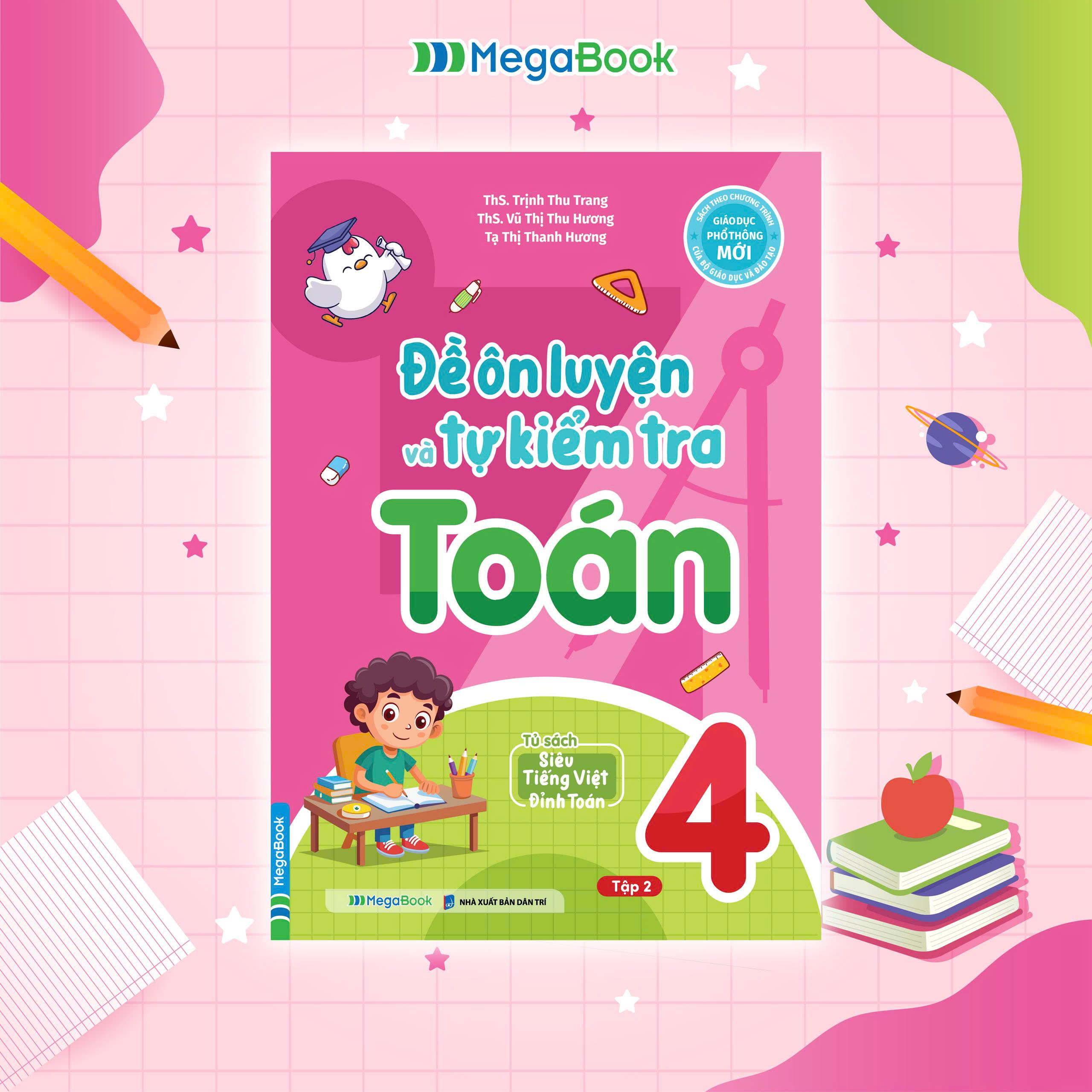 Bộ
						
										
										Đề Ôn Luyện Và Tự Kiểm Tra Toán 4 - Tập 2