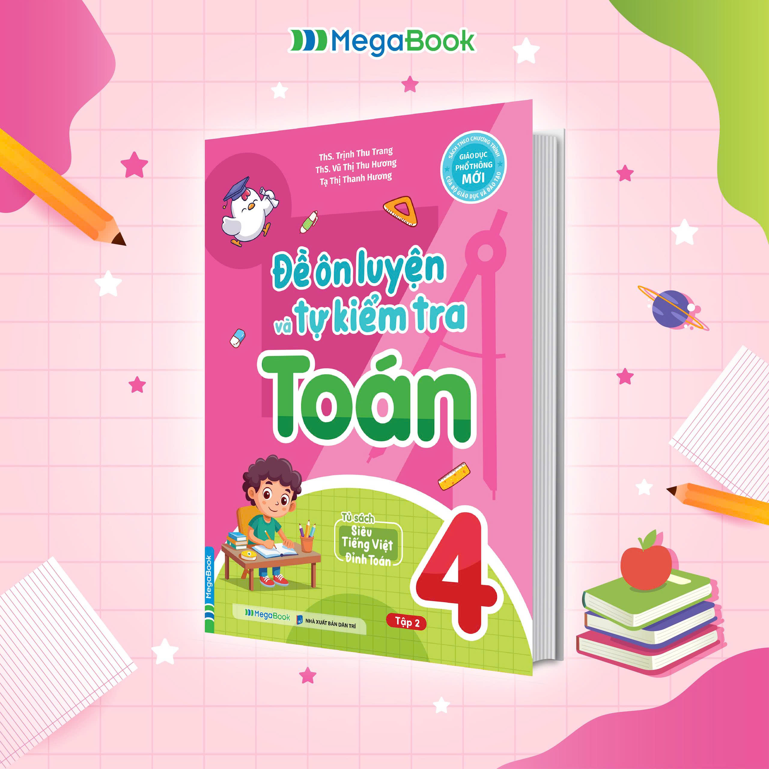 Bộ
						
										
										Đề Ôn Luyện Và Tự Kiểm Tra Toán 4 - Tập 2