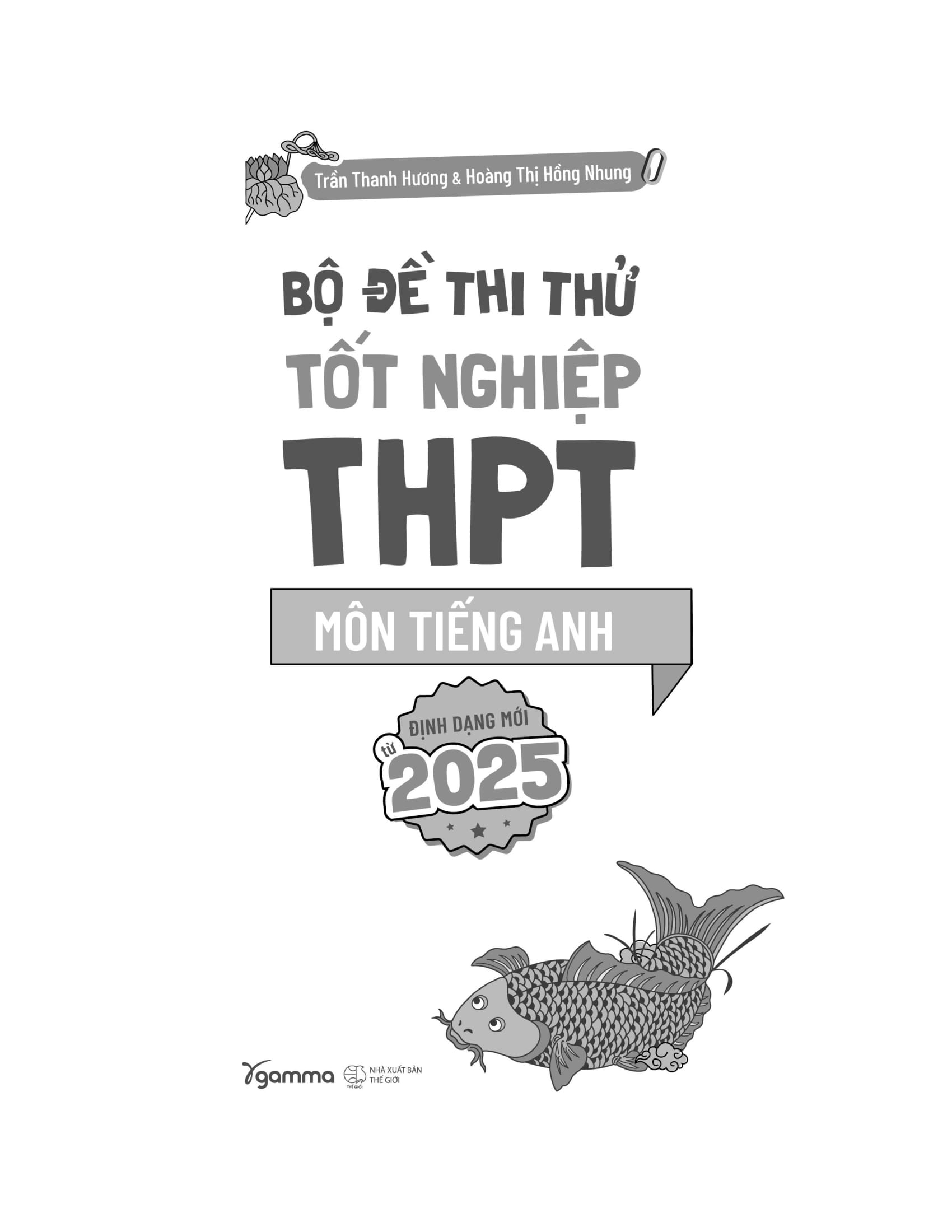 bộ đề thi thử tốt nghiệp thpt môn tiếng anh