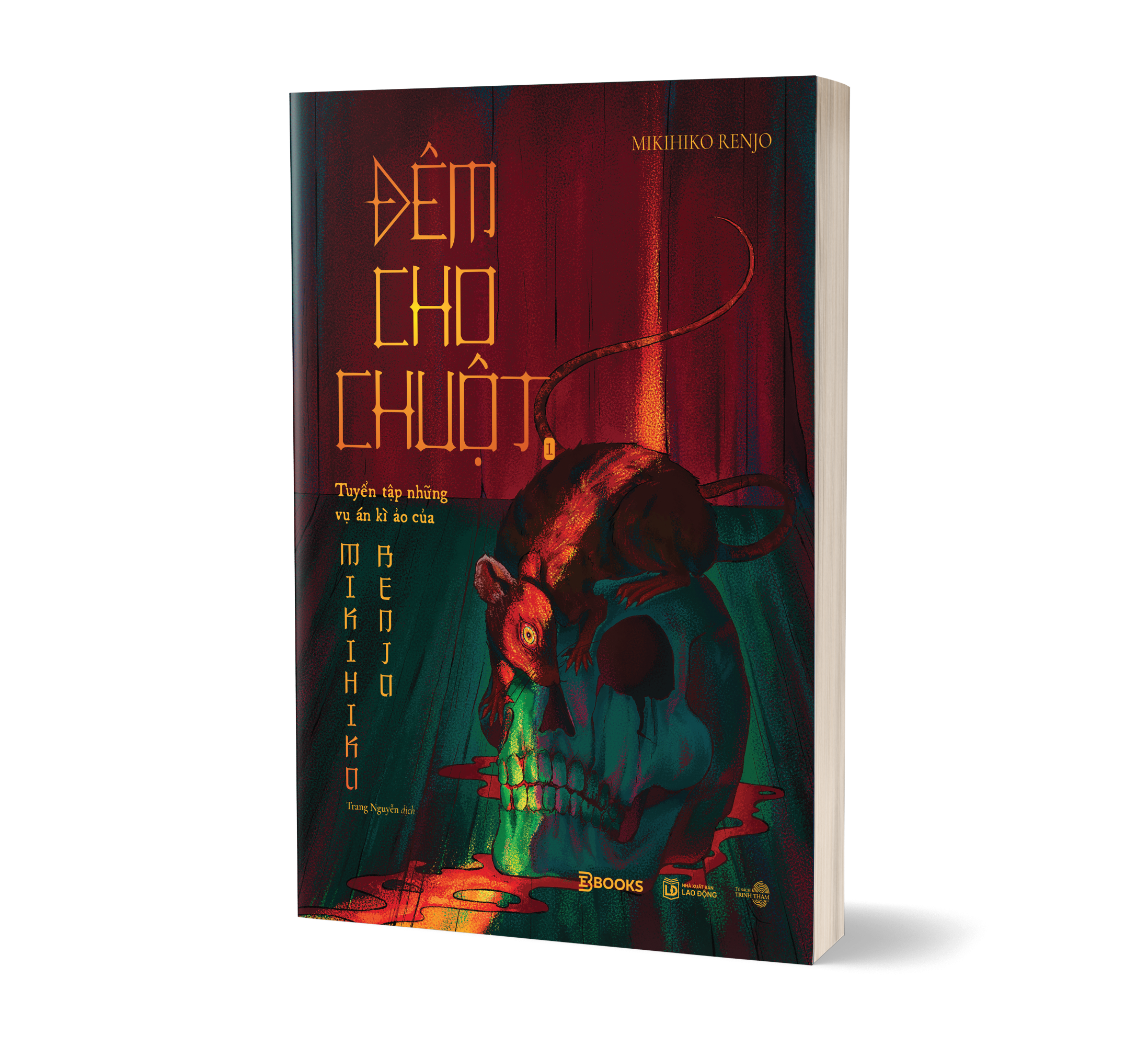 Bộ Đêm Cho Chuột - Tuyển Tập Những Vụ Án Kì Ảo Của Mikihiko Renjo - Tập 1