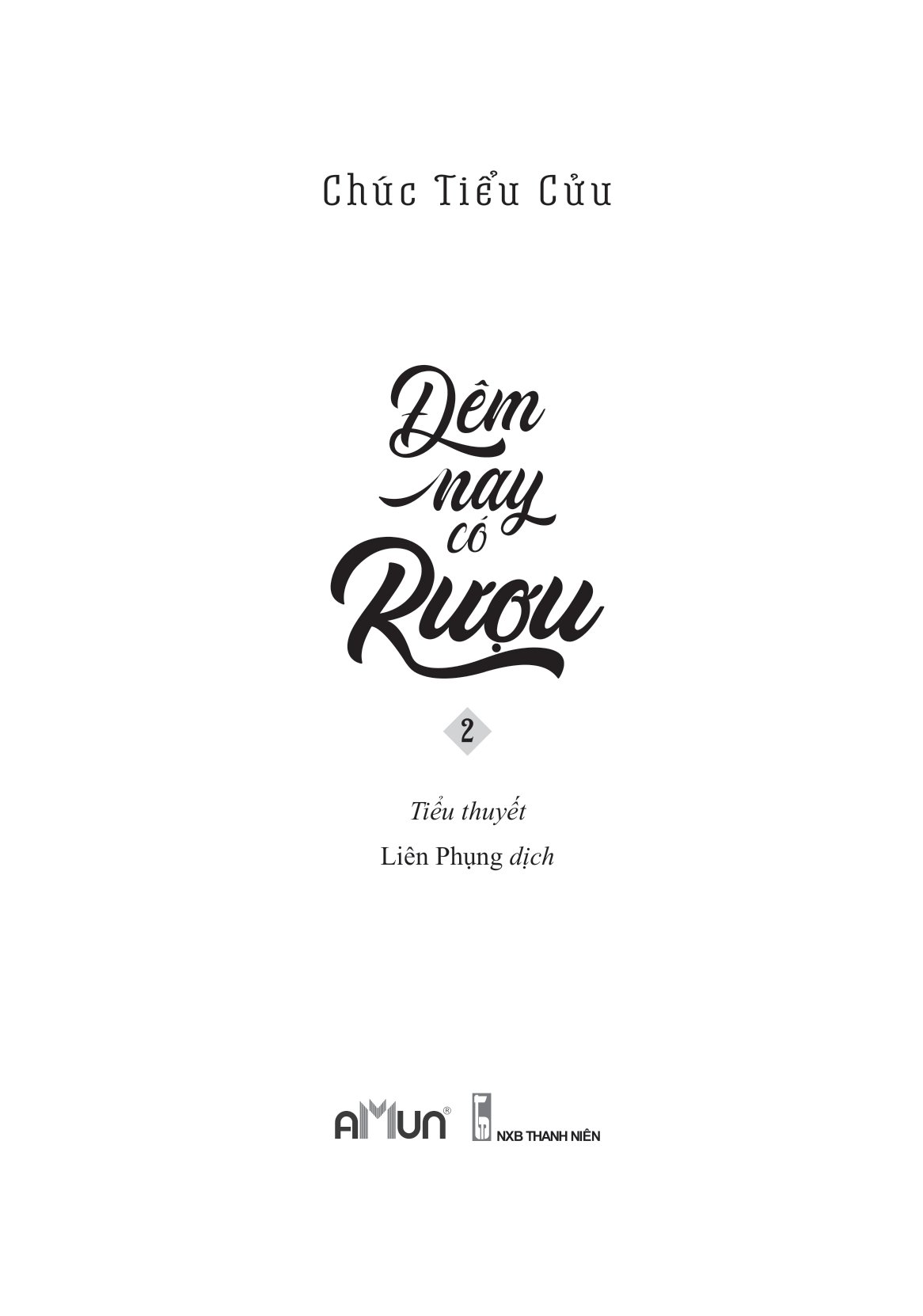 bộ đêm nay có rượu - tập 2