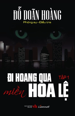 bộ đi hoang qua miền hoa lệ - tập 1