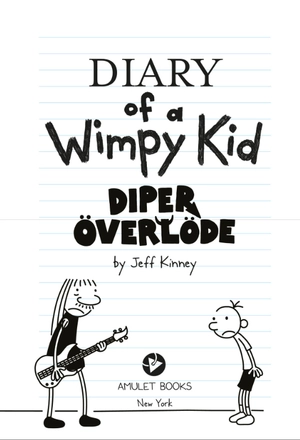 bộ diary of a wimpy kid: diper överlöde (book 17)