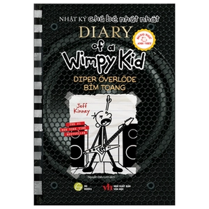 bộ diary of a wimpy kid - nhật ký chú bé nhút nhát - tập 17: bỉm toang - diper överlöde (song ngữ anh - việt)