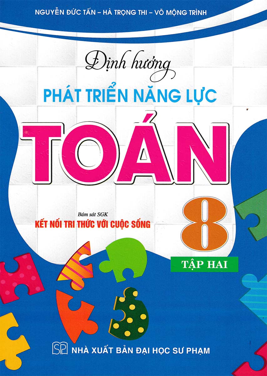 bộ định hướng phát triển năng lực toán 8 - tập 2 (bám sát sgk kết nối tri thức với cuộc sống)
