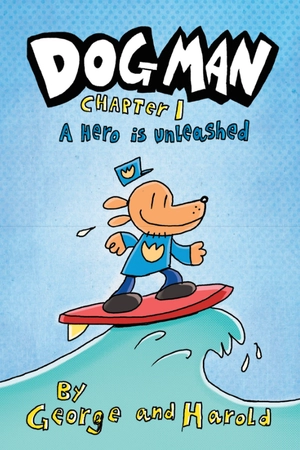bộ dog man #1: a graphic novel