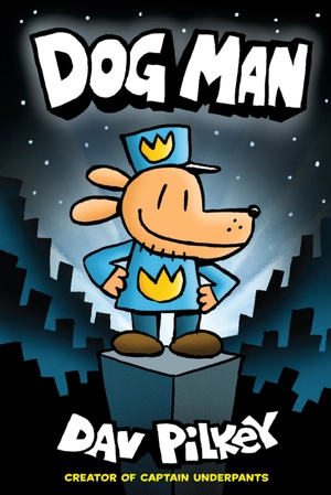 bộ dog man #1: a graphic novel