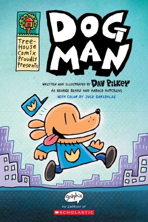 bộ dog man #1: a graphic novel