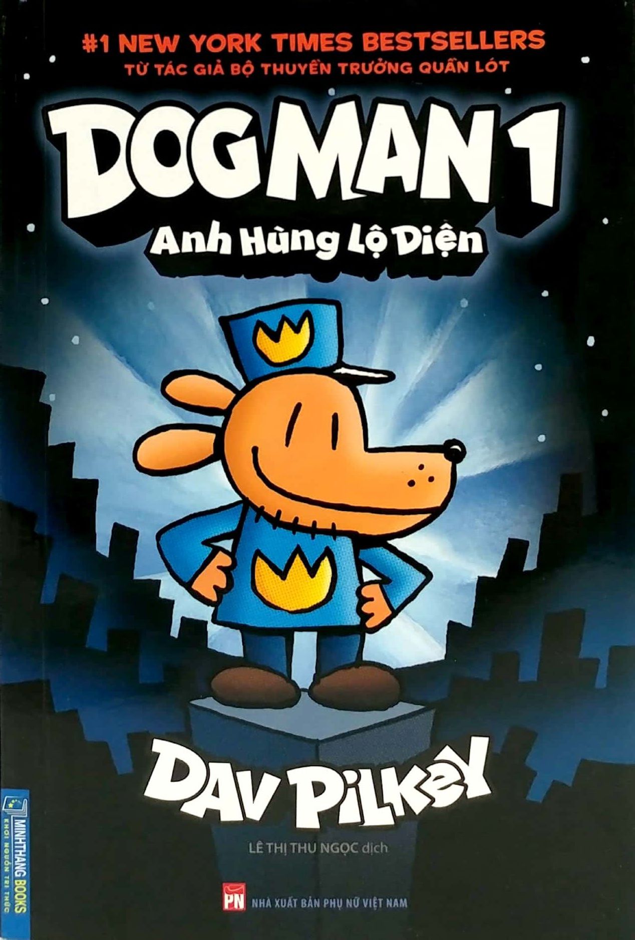 bộ dog man 1 - anh hùng lộ diện