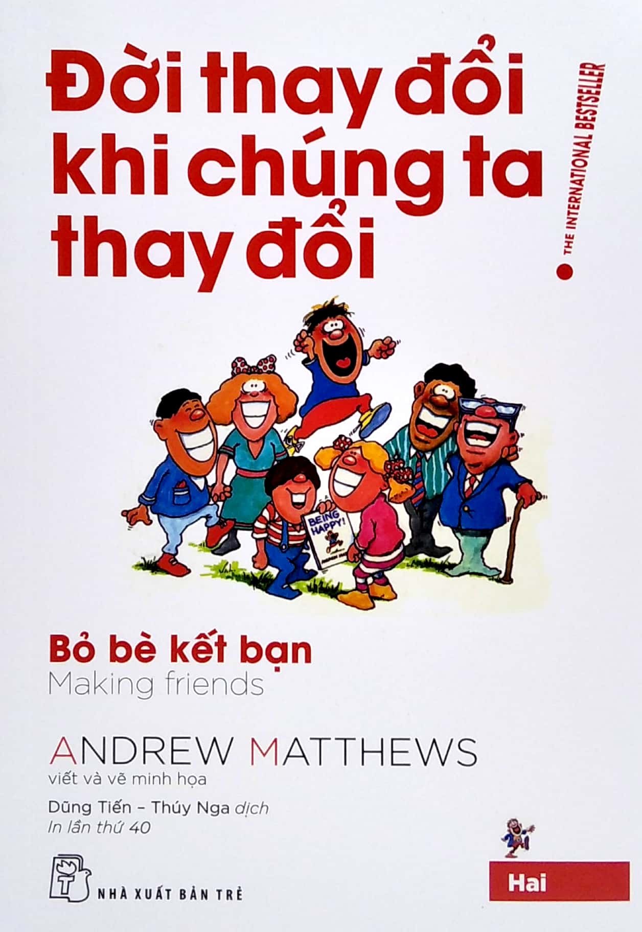 bộ đời thay đổi khi chúng ta thay đổi - tập 2 (tái bản 2022)