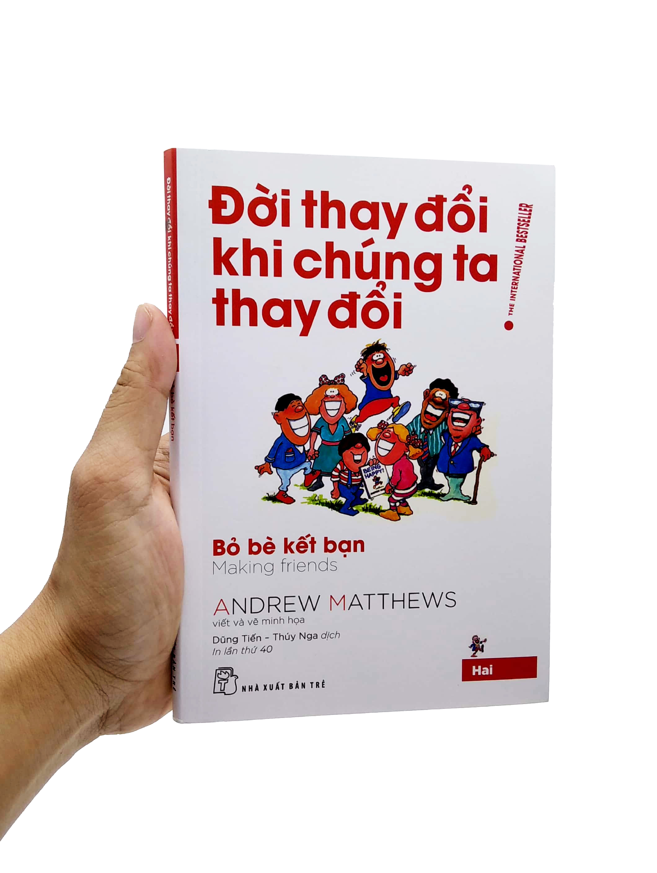 bộ đời thay đổi khi chúng ta thay đổi - tập 2 (tái bản 2022)