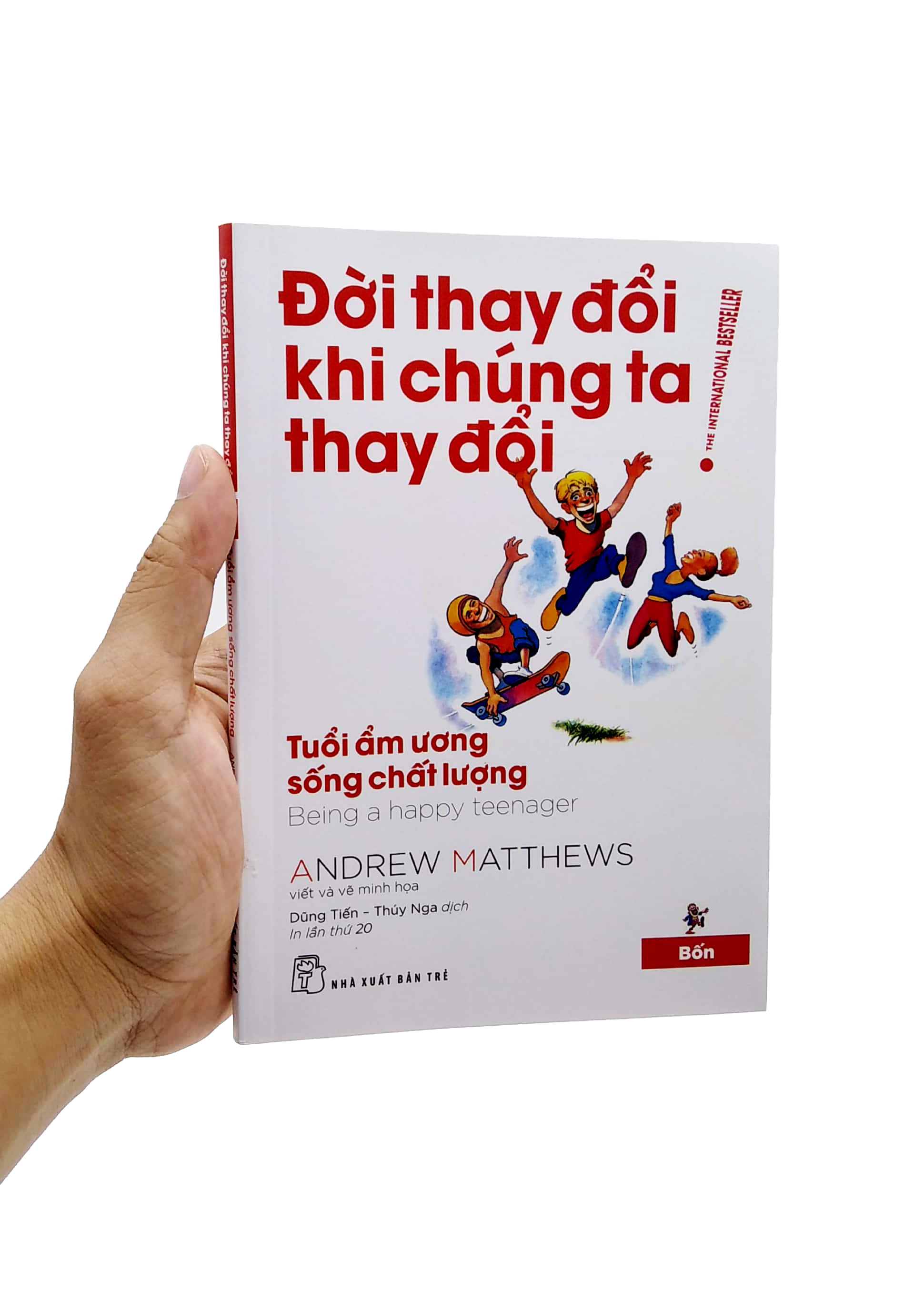 bộ đời thay đổi khi chúng ta thay đổi - tập 4 (tái bản 2022)