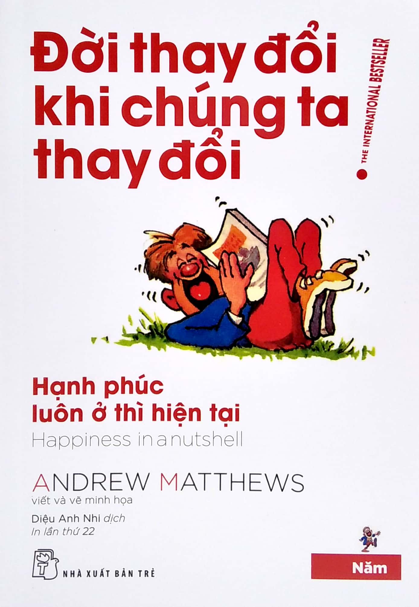 bộ đời thay đổi khi chúng ta thay đổi - tập 5 (tái bản 2022)