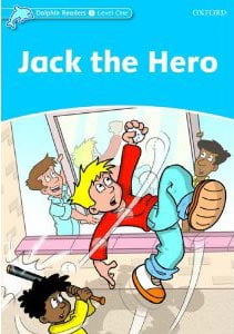 bộ dolphin readers level 1: jack the hero