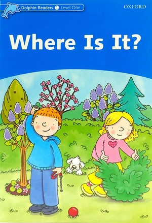 bộ dolphin readers level 1: where is it?