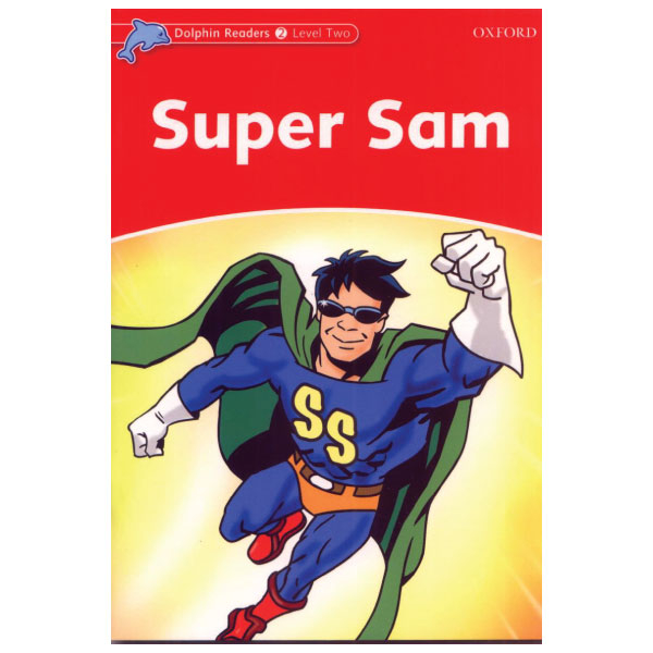 bộ dolphin readers level 2: super sam