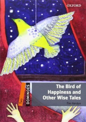 bộ dominoes, new edition 2: the bird of happiness and other wise tales