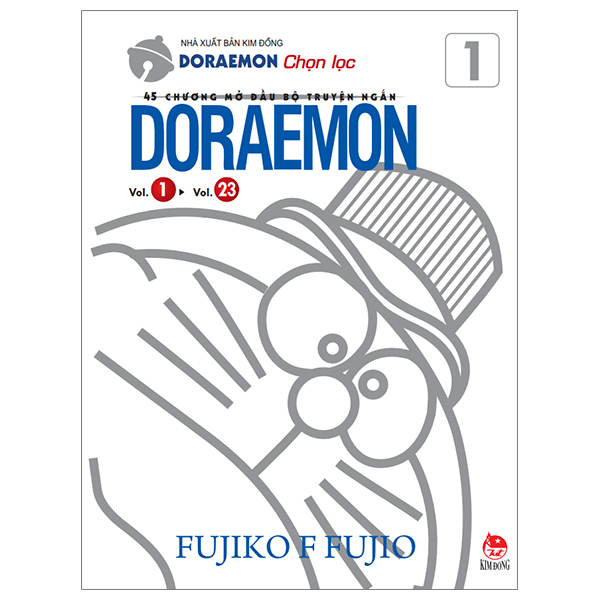 bộ doraemon chọn lọc - 45 chương mở đầu bộ truyện ngắn doraemon - tập 1 (tái bản 2023)