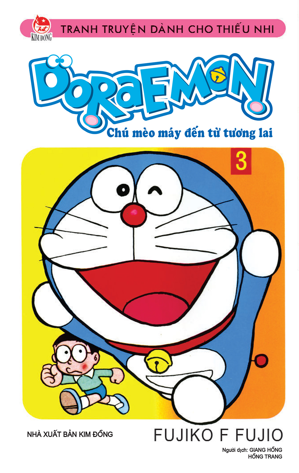 Bộ
						
										
										Doraemon - Chú Mèo Máy Đến Từ Tương Lai - Tập 3 (Tái Bản 2026)