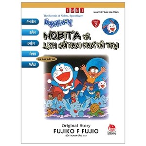 bộ doraemon - phiên bản điện ảnh màu - ấn bản đầy đủ - tập 2 - nobita và lịch sử khai phá vũ trụ (tái bản 2020)