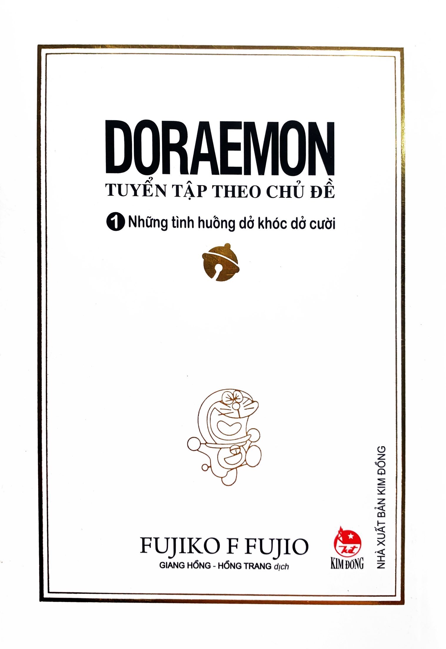 bộ doraemon - tuyển tập theo chủ đề - tập 1 - những tình huống dở khóc dở cười (tái bản 2019)