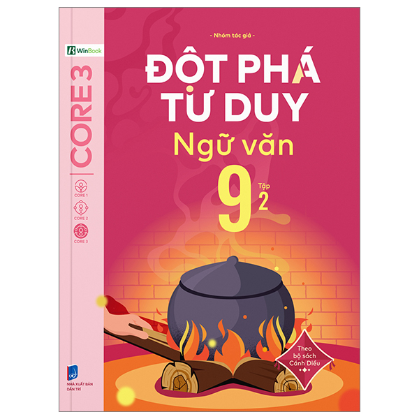 Bo
Dot Pha Tu Duy Ngu Van 9 - Tap 2 (Theo Bo Sach Canh Dieu)