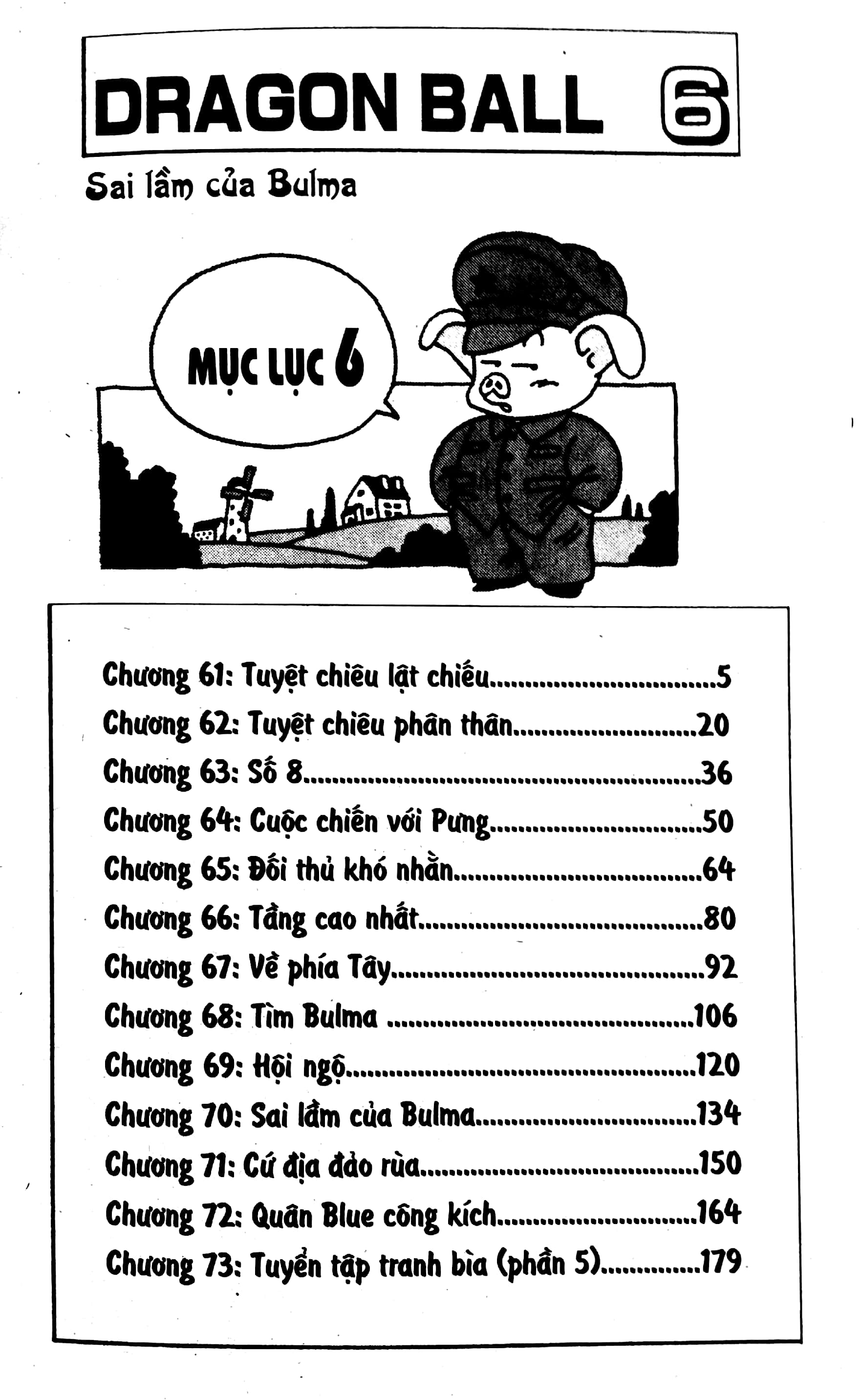 bộ dragon ball - 7 viên ngọc rồng - tập 6 - sai lầm của bulma (tái bản 2022)