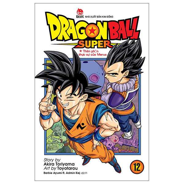 Bo
Dragon Ball Super - Tap 12 - Than Phan Thuc Su Cua Merus (Tai Ban 2025)