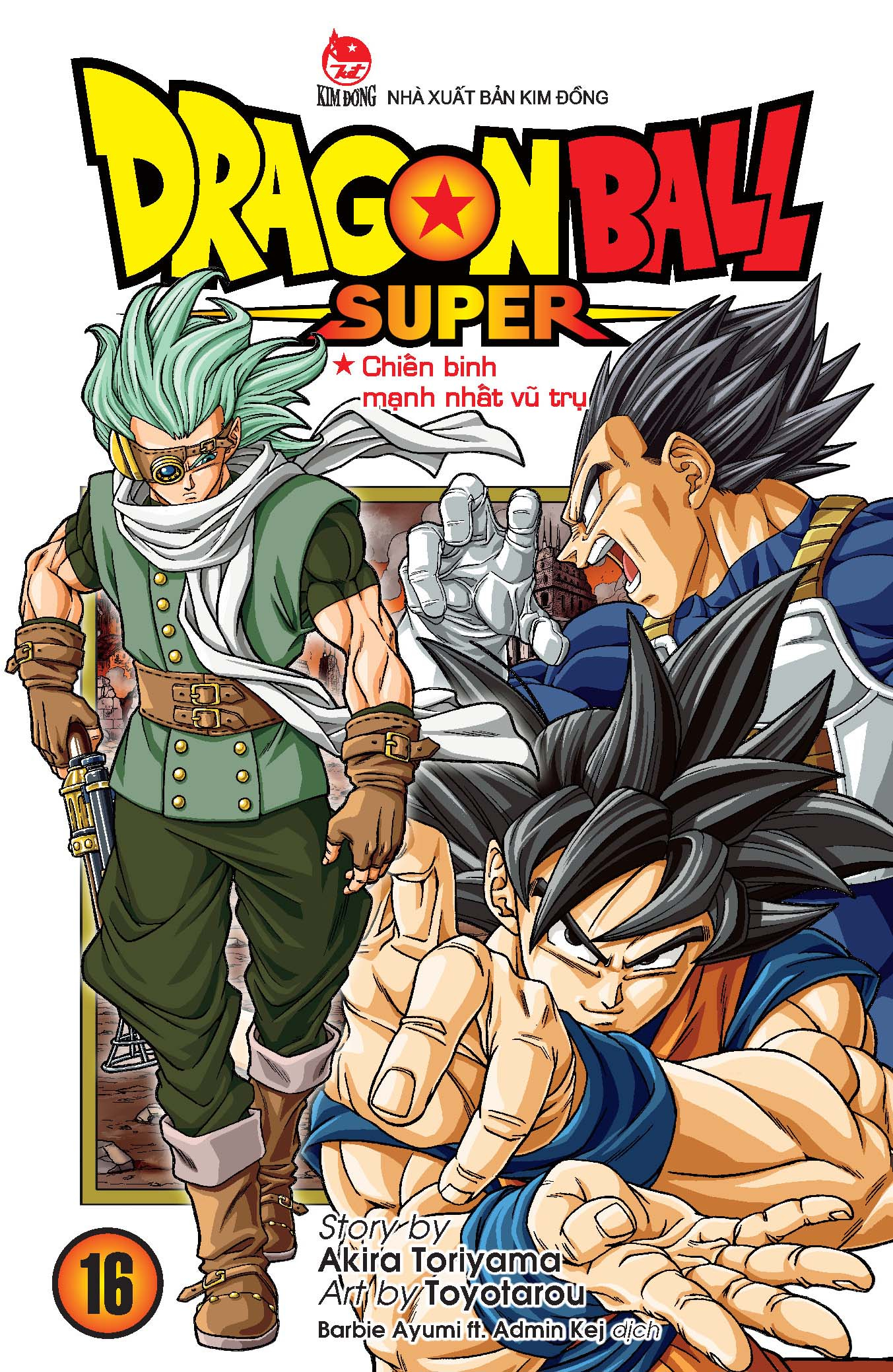 bộ dragon ball super - tập 16 - chiến binh mạnh nhất vũ trụ