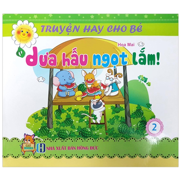 bộ dưa hấu ngọt lắm - truyện hay cho bé - tập 2