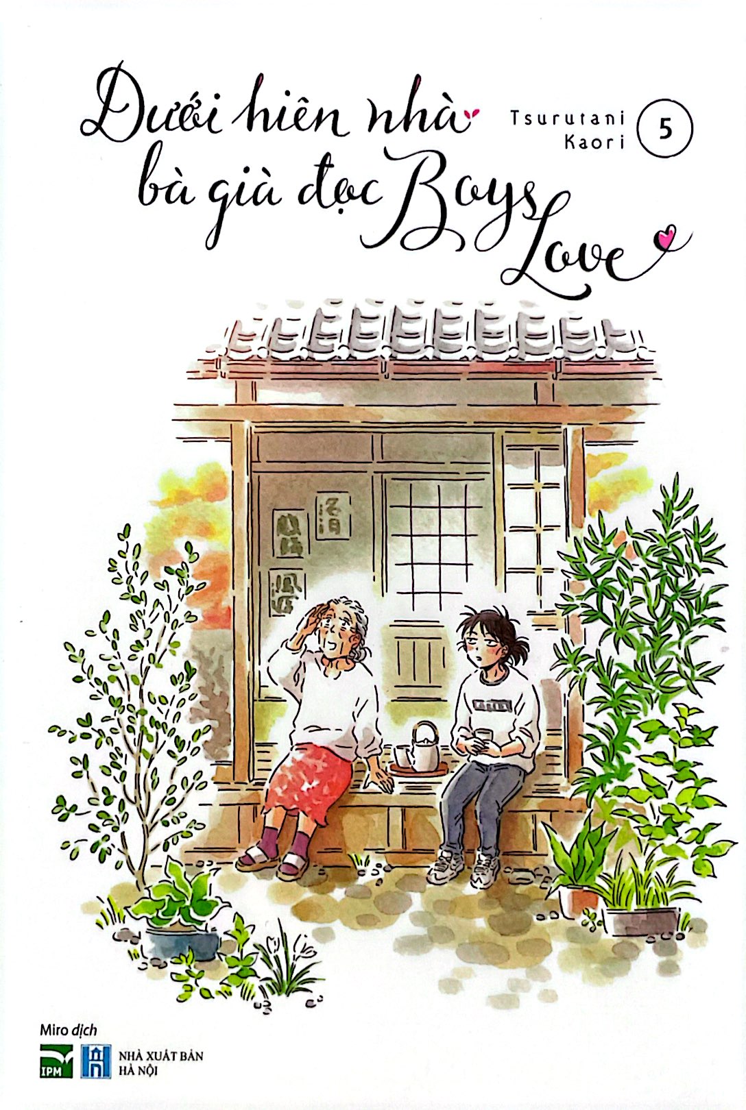 bộ dưới hiên nhà bà già đọc boys love - tập 5 - không box