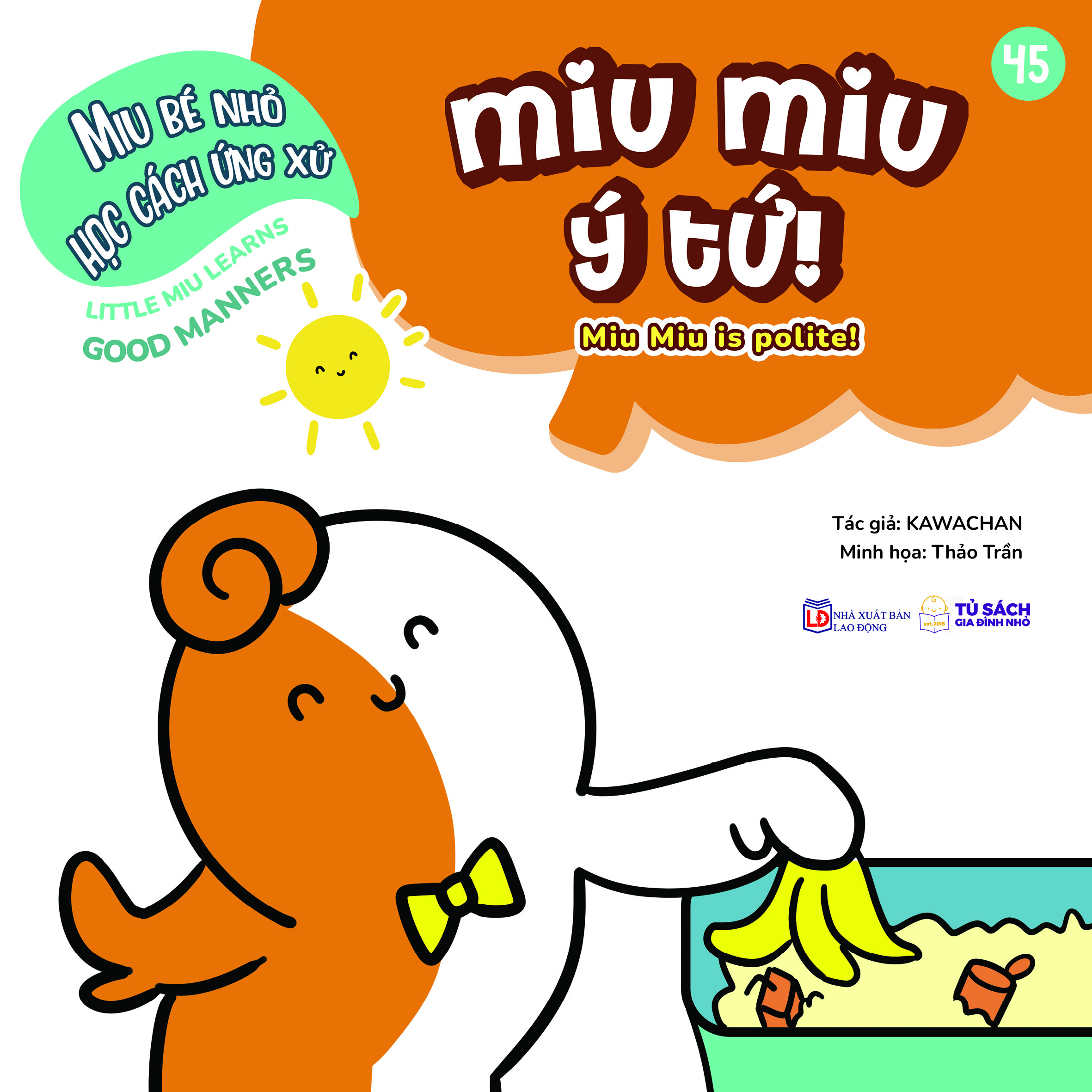 Bo
						
										
										Ehon Ki Nang Song - Miu Be Nho Hoc Cach Ung Xu - Tap 45 - Miu Miu Y Tu