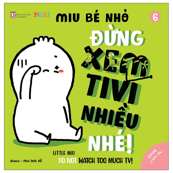 Bộ Ehon Kĩ Năng Sống - Miu Bé Nhỏ - Tập 31 - Đừng Nói Trống Không Nhé! (Tái Bản 2026) - Ảnh 13