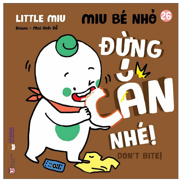 Bộ Ehon Kĩ Năng Sống - Miu Bé Nhỏ - Tập 31 - Đừng Nói Trống Không Nhé! (Tái Bản 2026) - Ảnh 31