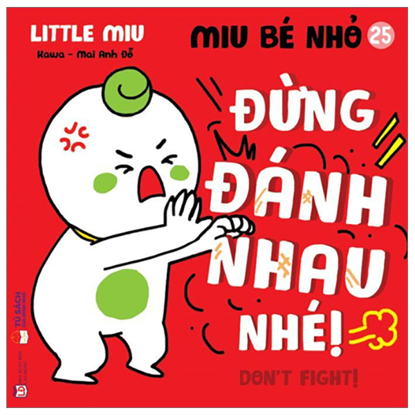 Bo
						
										
										Ehon Ki Nang Song - Miu Be Nho - Tap 32 - Dung Bat Nat Nhe!