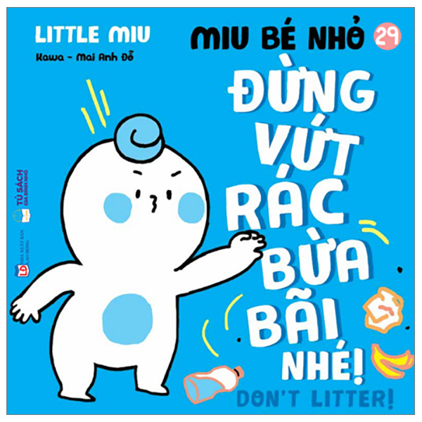 Bo
						
										
										Ehon Ki Nang Song - Miu Be Nho - Tap 32 - Dung Bat Nat Nhe!