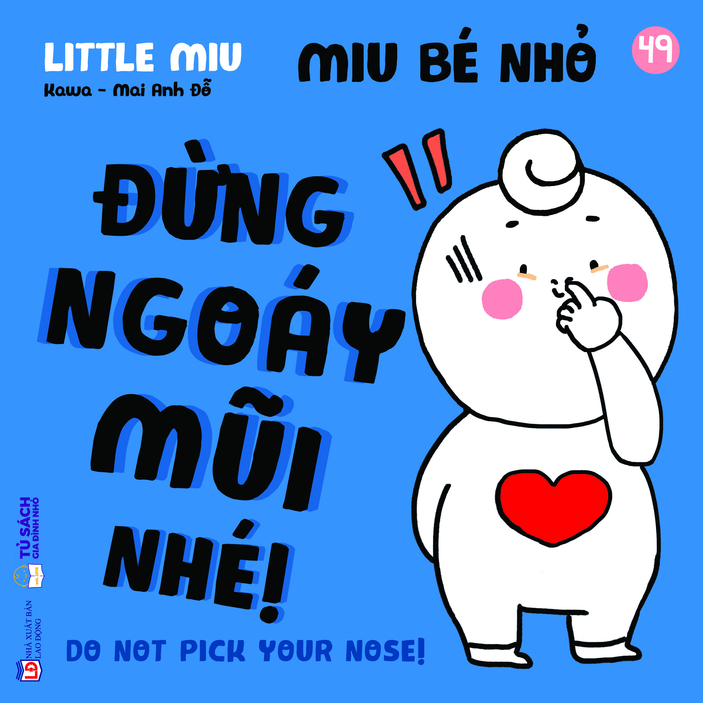 Bo
						
										
										Ehon Ki Nang Song - Miu Be Nho - Tap 49 - Dung Ngoay Mui Nhe!
