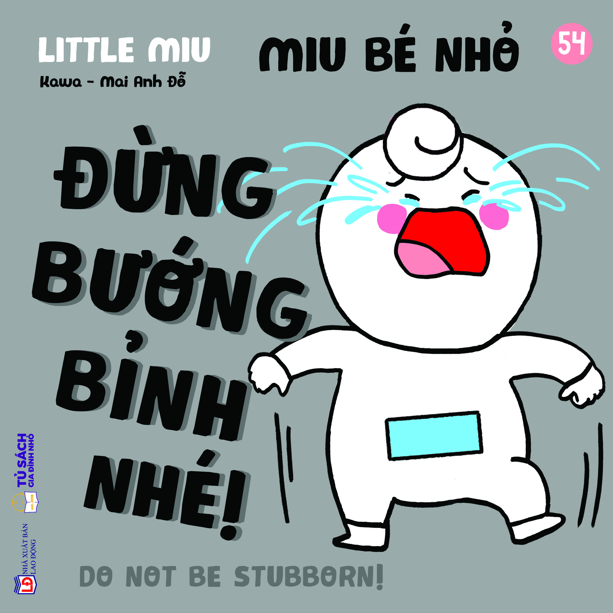 Bo
						
										
										Ehon Ki Nang Song - Miu Be Nho - Tap 54 - Dung Buong Binh Nhe!