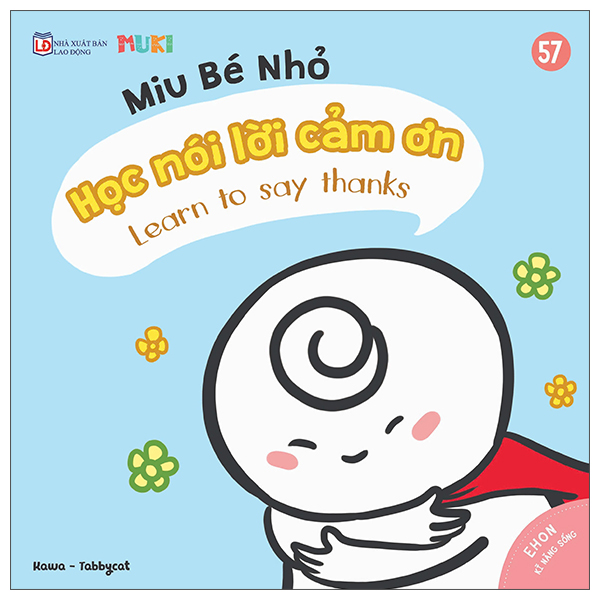 Bộ
						
										
										Ehon Kĩ Năng Sống - Miu Bé Nhỏ - Tập 55 - Học Kết Bạn