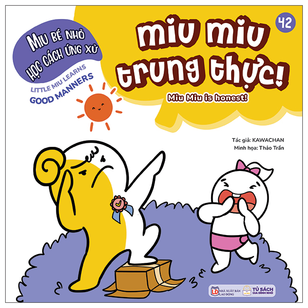 Bộ
						
										
										Ehon Kĩ Năng Sống - Miu Bé Nhỏ - Tập 58 - Học Nói Lời Xin Lỗi
