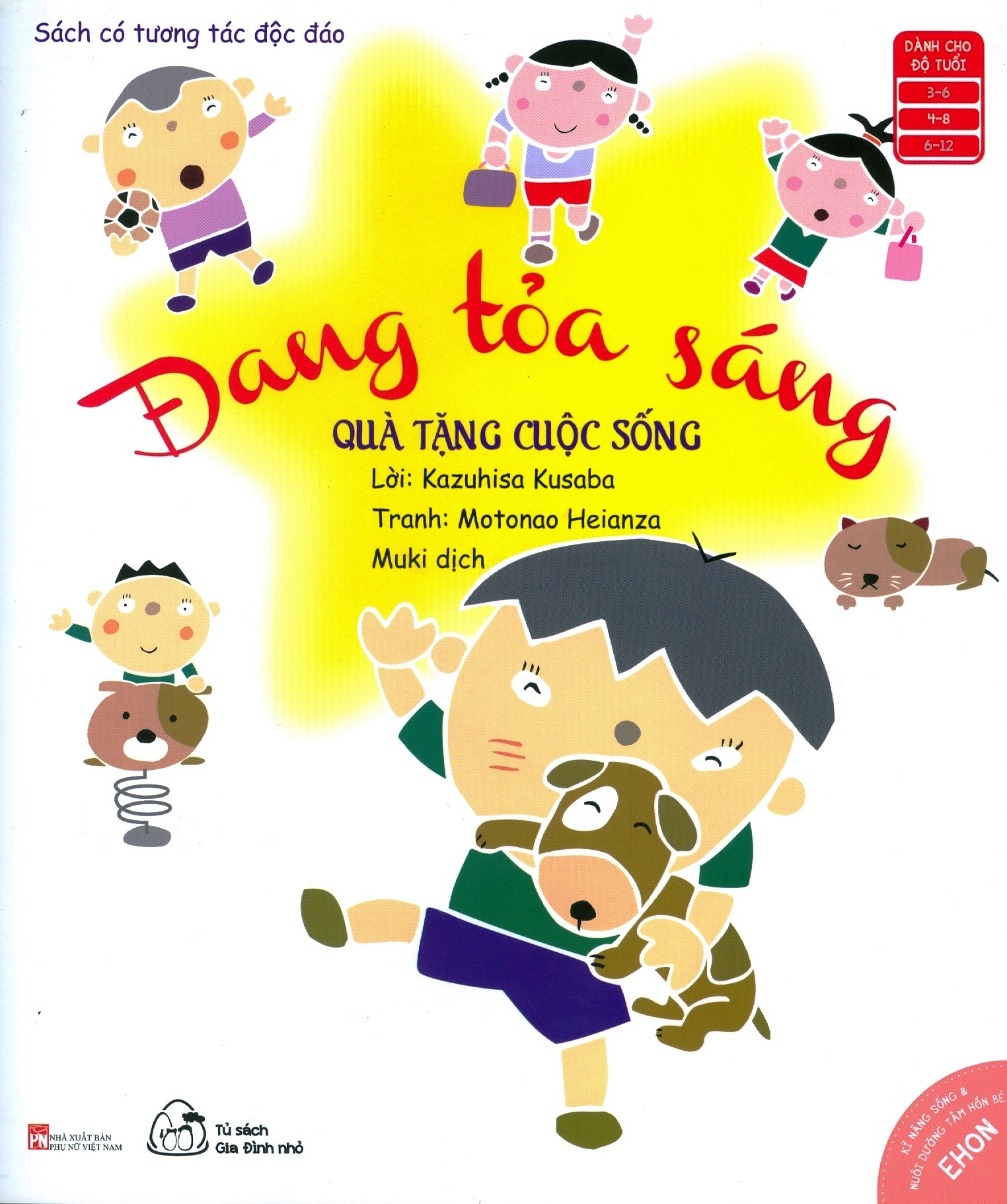 bộ ehon kĩ năng sống - nuôi dưỡng tâm hồn bé - quà tặng cuộc sống: đang tỏa sáng (từ 3 - 6 tuổi)