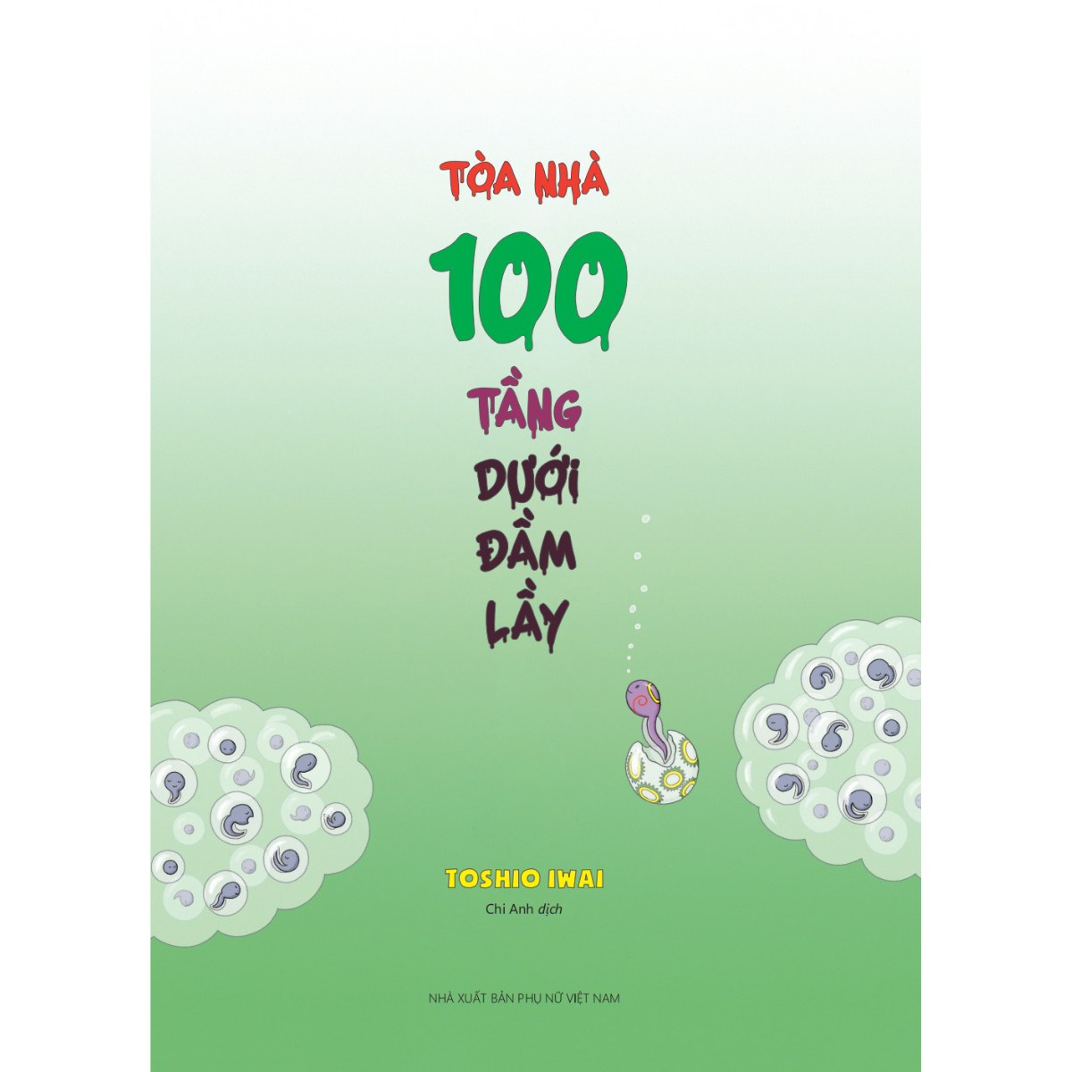 Bộ
						
										
										Ehon Nhật Bản - Toà Nhà 100 Tầng - Dưới Đầm Lầy (Tái Bản 2024)