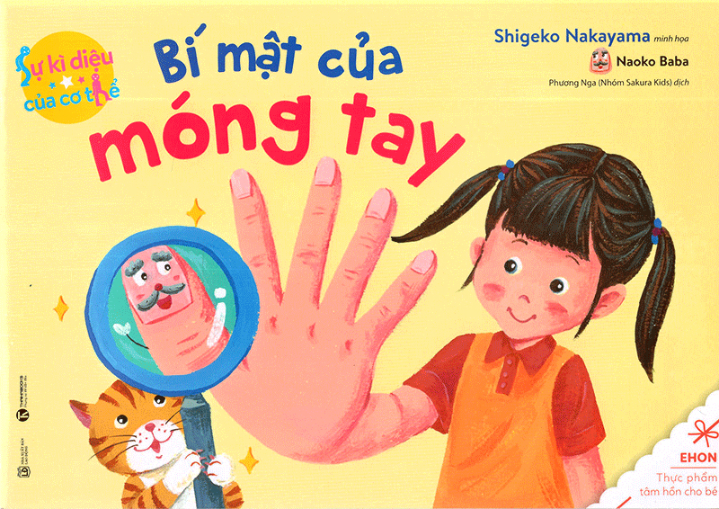 bộ ehon sự kỳ diệu của cơ thể - bí mật của móng tay (tái bản 2020)