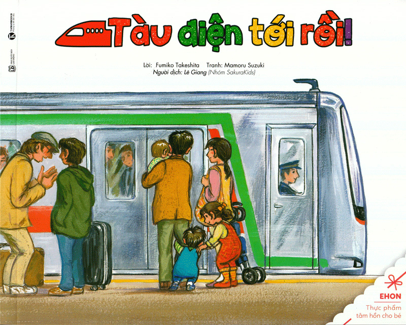 bộ ehon - thực phẩm tâm hồn cho bé - tàu điệntới rồi (tái bản 2021)