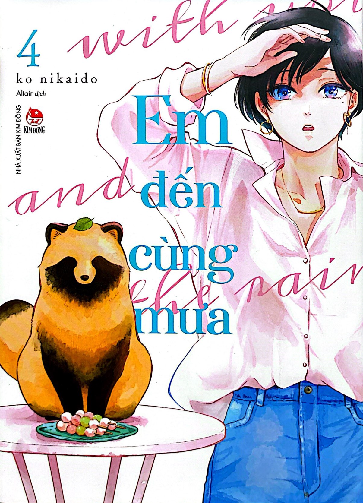 Bo
						
										
										Em Den Cung Mua - With You And The Rain - Tap 4