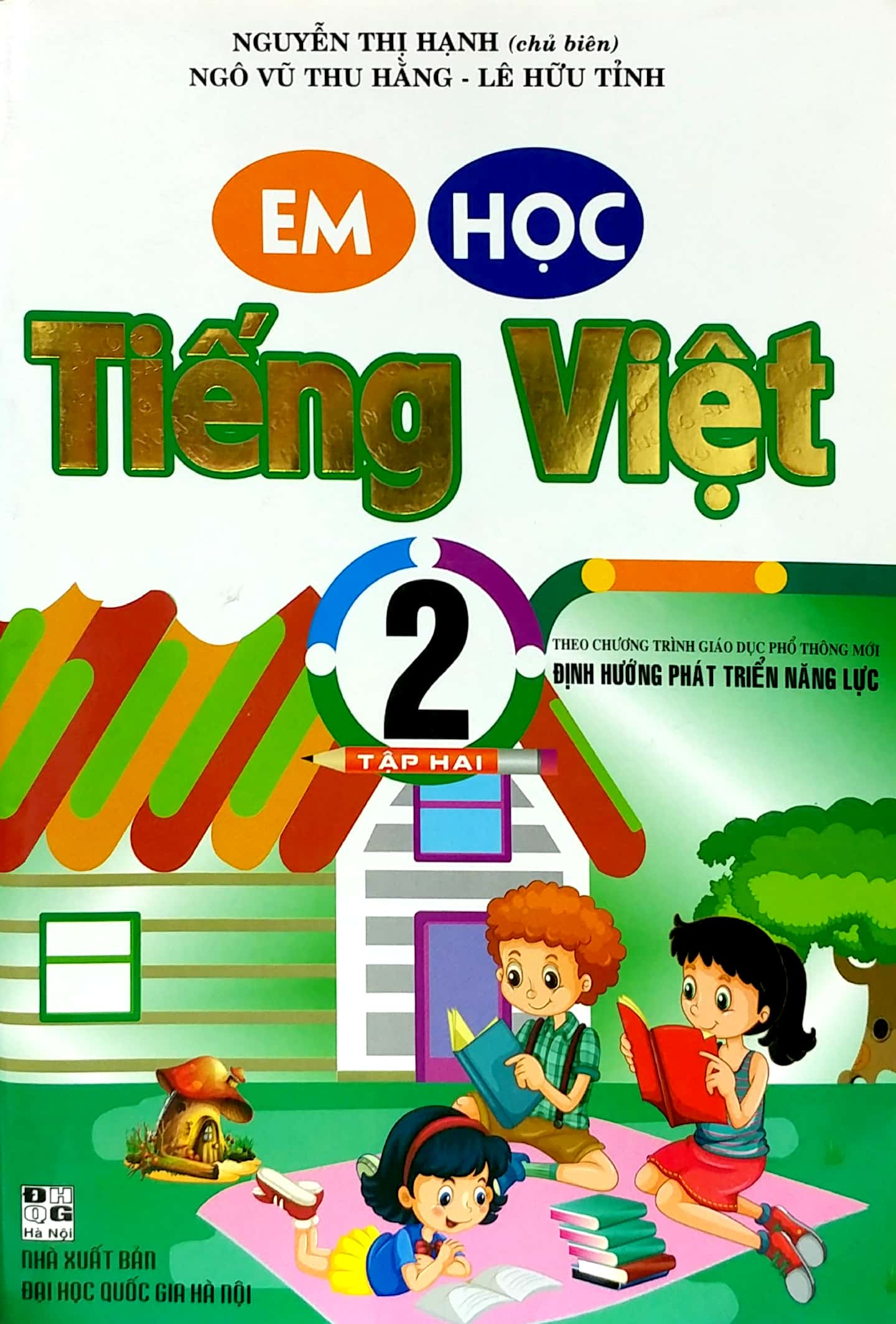 bộ em học tiếng việt 2 - tập 2 (theo chương trình giáo dục phổ thông mới, định hướng phát triển năng lực)
