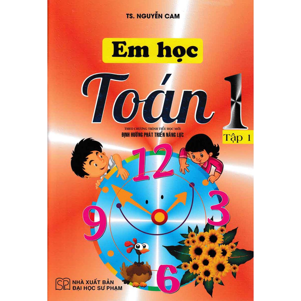 bộ em học toán lớp 1 - tập 1 (theo chương trình tiểu học mới định hướng phát triển năng lực)